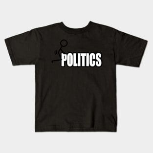 F Polititcs Kids T-Shirt